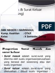 Daftar riwayat hidup, dp3, dan riwayat pekerjaan. Menangani Surat Masuk Surat Keluar