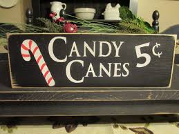Primitive Wood Holiday Sign Candy Canes Five Cents 10 00 Via Etsy Christmas Signs Wood Christmas Signs Christmas Wood