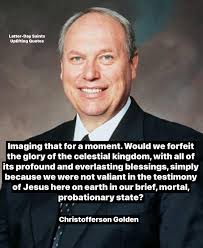 Latter Day Saints Uplifting Quotes