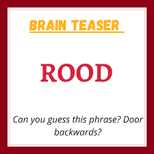 Lateral thinking help and hints: Door Backwards Brain Teaser With Answer Rood Rebus Puzzle Forward Junction Puzzles