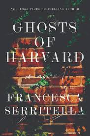 Perhaps the author invented it to figuratively. Ghosts Of Harvard Francesca Serritella