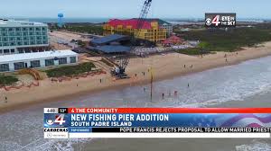 We are located at 1 padre boulevard, south padre island, tx 78597. Fishing Pier Project Underway At South Padre Island Kveo Tv