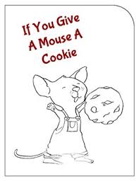 Take a mouse to school. If You Give A Mouse A Cookie Interactive Booklet By Preschool Mom Diaries