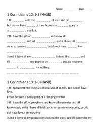 More importantly, the triad of faith, hope, and love are an important unspoken reminder of the trinity and that all of this grand conception belongs to the spiritâ€™s gifts to the one body in a caring community of mutual responsibility. 1 Corinthians 13 Worksheets Teaching Resources Tpt