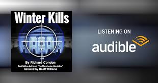 Winter Kills Audiobook by Richard Condon