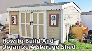 How to build a storage. How To Build And Organize A Storage Shed For Less Youtube