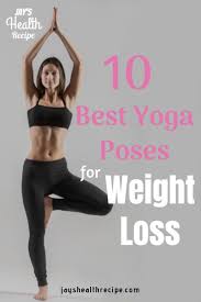Pin On Yoga For Weight Loss