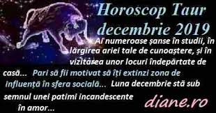 O zodie are un mare noroc. Horoscop Taur Decembrie 2019 Diane Ro
