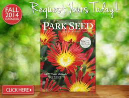 Park Seed Vegetable Seeds Flower Seeds Plants Bulbs Trees And Gardening Supplies Scroll To Bottom Of Page Flower Seeds Gardening Supplies Seed Catalogs