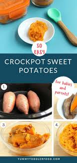 Super Easy Crock Pot Sweet Potatoes Nutritious Kid Friendly Recipe Crock Pot Sweet Potatoes Baby Food Recipes Sweet Potato Baby Food