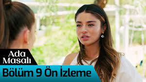 Sevilen dizi ada masalı 9.bölümü yayınlandı. Ada Masali 9 Bolum On Izleme Youtube