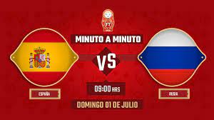 Conoce el historial de enfrentamientos entre ambos equipos. Espana Vs Rusia Mundial Rusia 2018 En Vivo Minuto A Minuto Futbol Total