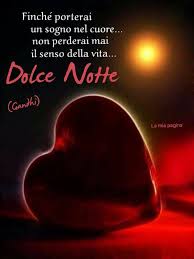 Dolce Notte Buonanotte Senso Della Vita Notte