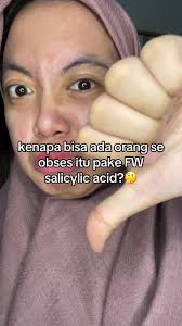 emg paling bener cari FW tuh yang less foam + ada kandungan SA nya woe  🫵🏻🫵🏻😭 #salicylicacid #facialwash #fw #sabun #viral #fyp #xyzabc  #doktif #dokterdetektif #honestreview #review #skincare ...
