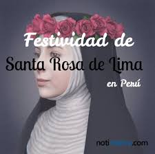 Barbosa pesava mais do que o barão de marschall. 30 De Agosto Festividad De Santa Rosa De Lima En Peru Por Que Se Celebra En Esta Fecha