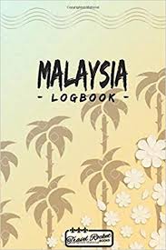 Malaysian journal of analytical sciences is published every two months i.e. Malaysia Logbook Travel Journal Log Book Or Diary For Your Memories With Quotes Travel Dates Packing List To Do List Travel Planner Important Information And Funny Travel Games Books Travel Rocket 9798606996018