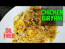Hindi How To Cook Oil Free Chicken Biryani Chicken Biryani Recipe Zero Oil Recipe Youtube Biryani Recipe Biryani Biryani Chicken
