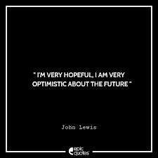 15 John Lewis Quotes To Inspire You To Be A Better Person