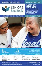 There are many home health care agencies in the marketplace. Kansas City Metro Area By Seniors Blue Book Issuu