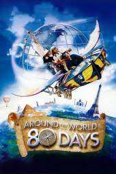 A bet pits a british inventor, a chinese thief and a french artist on a worldwide adventure that they can circle the globe in 80 days. Around The World In 80 Days Movie Review