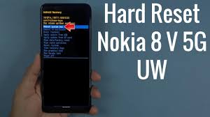 There are different ways to hard reset different phones. Hard Reset Nokia 8 V 5g Uw Factory Reset Remove Pattern Lock Password How To Guide The Upgrade Guide