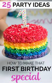 Special birthday messages for someone special. 25 Unique First Birthday Party Ideas To Make The Day Special