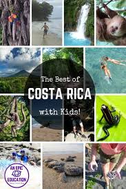 Fun Things To Do Costa Rica With Kids Best Costa Rica Family Vacations Costa Rica With Kids Costa Rica Travel Costa Rica Vacation