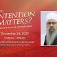 Why Intention Matters - Experiences with Dr... event in Leesburg, VA