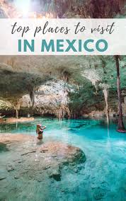 10 Unique Places To Visit In Mexico You Didn T Know Existed Mexico Travel Destinations Mexico Travel Best Places To Travel
