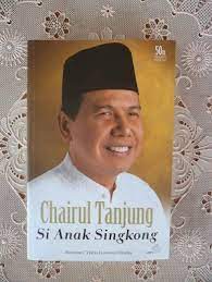 Chairul tanjung si anak singkong. Adtama Blog Resensi Buku Chairul Tanjung