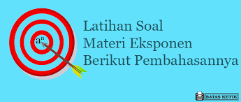 Untuk segala sesuatu hal yang perlu kita diskusikan terkait 30+ soal dan. Soal Eksponen Kelas 10 Dan Pembahasannya Yuk Kita Pelajari
