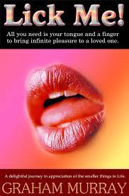 Lick makes it easy to decorate. Lick Me Ebook By Graham Murray Rakuten Kobo