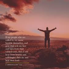 He wants us to look to him. Don Moen Di Twitter Humble Ourselves Pray Seek God S Face Then God Will Heal Our Divided Land