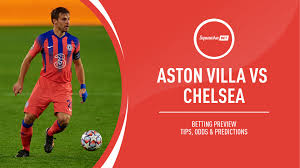 May 23, 2021 · video: Aston Villa Vs Chelsea Prediction Betting Tips Odds Preview Premier League