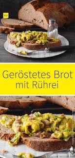 Herzhaft Geht Es Heute Zu Und Das Nicht Nur Zum Fruhstuck Lecker Gerostetes Brot Mit Wurzigem Ruhrei Schmeckt Auch Lecker Als Klei Rezepte Rezeptideen Ruhrei