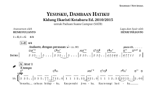 Check spelling or type a new query. Yesusku Dambaan Hatiku Satb Henri Yulianto Press