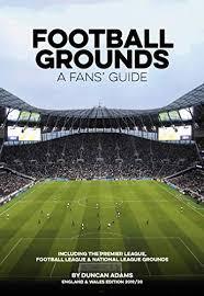 Wales' first football match at the millennium stadium was against finland on 29 march 2000. Amazon Com Football Grounds A Fans Guide England Wales 2019 20 Ebook Adams Duncan Kindle Store