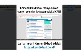 Klarifikasi Kemendikbud Tegaskan Tak Sediakan Contoh Soal Dan Jawaban Tes Cpns