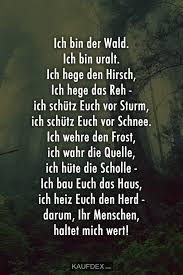 Ich Bin Der Wald Ich Bin Uralt Ich Hege Den Hirsch Kaufdex Spruche Zitate Spruche Zitate