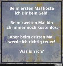 Beim Ersten Mal Koste Ich Dir Kein Geld Lustige Bilder Spruche Witze Echt Lustig In 2020 Facebook Humor Stress Lustig Spass Zitate