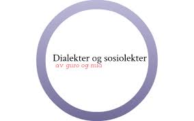 Denne artikkelen mangler kildehenvisninger, og opplysningene i den kan dermed være vanskelige å verifisere. Dialekter Og Sosiolekter By Mia Quale