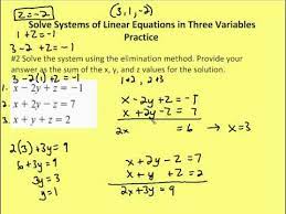 Comprehensive curriculum · skill recommendations 3 4 Solve Systems Of Linear Equations In Three Variables Practice Youtube
