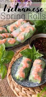 Vietnamese Spring Rolls Recipe Vietnamese Spring Rolls Spring Rolls Food