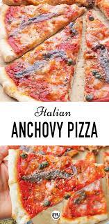 Anchovy Pizza Video Recipe Recipe Recipes Anchovy Recipes Anchovy Pizza Recipe