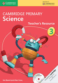 3rd grade, 4th grade, 5th grade. Cambridge Primary Science Teacher S Resource Book 3 With Cd Rom By Cambridge University Press Education Issuu