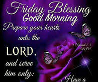 Good Morning Happy Friday Pictures Photos Images And Pics For Facebook Tumblr Pinterest And Twitter A collection of good morning blessings to brighten someone's day. good morning happy friday pictures