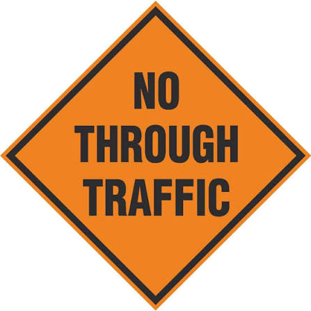 No Through Traffic Signs | Roadworks Safety Signs Ireland | PD Signs