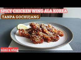 Spicy Chicken Wing Ala Korea Sayap Ayam Pedas Ala Korea Tanpa Goshujang Youtube Resep Masakan Sayap Ayam Ayam Goreng