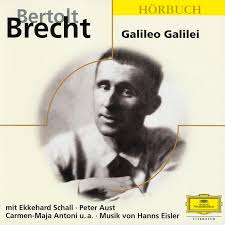Unser weg führt uns vorbei am deutschen theater zum berliner ensemble, dem damaligen. Brecht Galileo Galilei Album By Bertolt Brecht Berliner Ensemble Deutsche Grammophon Literatur Spotify