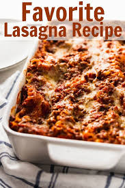 Favorite Lasagna Recipe 3 Scoops Of Sugar Recipe Recipes Lasagna Recipe Lasagna